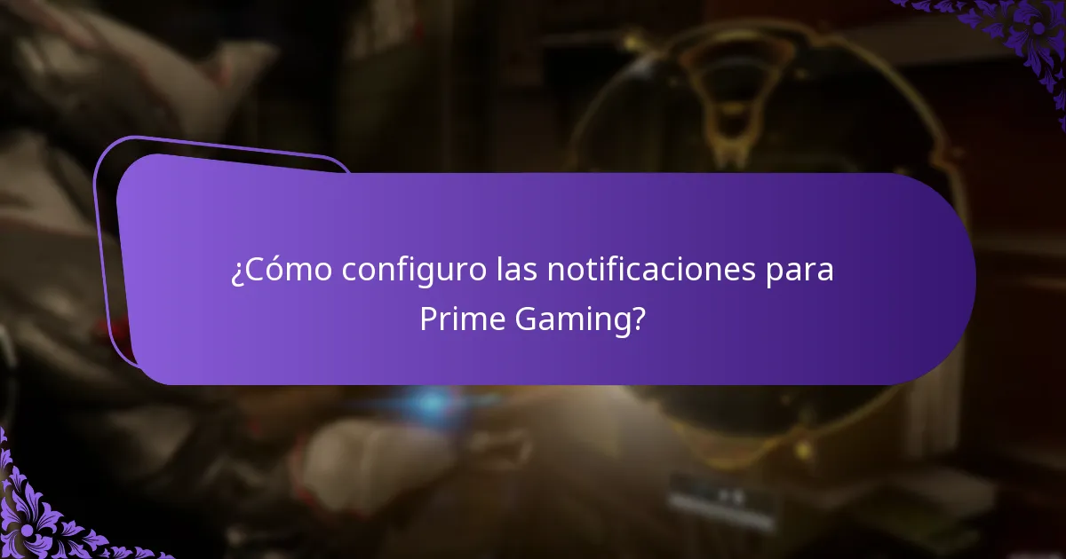 ¿Qué son las alertas de reclamación en Prime Gaming?