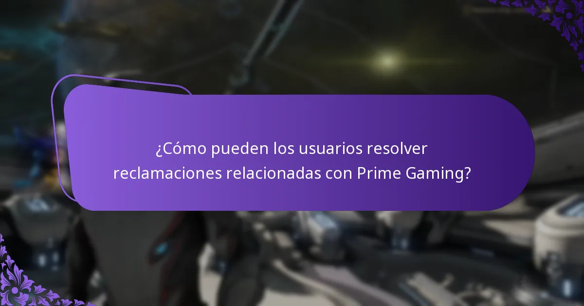¿Cómo pueden los usuarios resolver reclamaciones relacionadas con Prime Gaming?