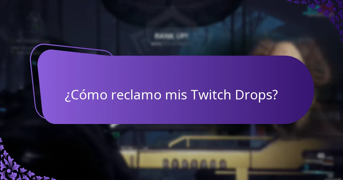 ¿Qué artículos exclusivos puedo ganar a través de Twitch Drops?