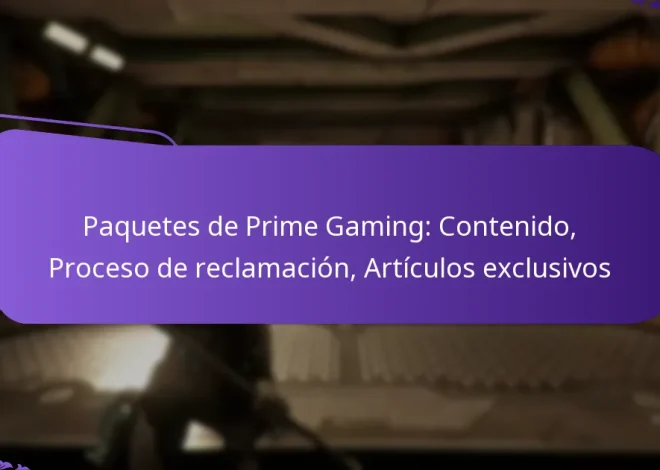 Paquetes de Prime Gaming: Contenido, Proceso de reclamación, Artículos exclusivos